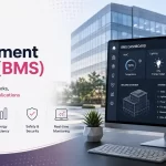 Building Management System (BMS): Complete Guide to How It Works, Components, Benefits & Applications