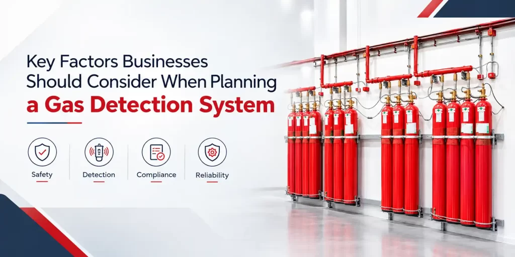 Key Factors Businesses Should Consider When Planning a Gas Detection System